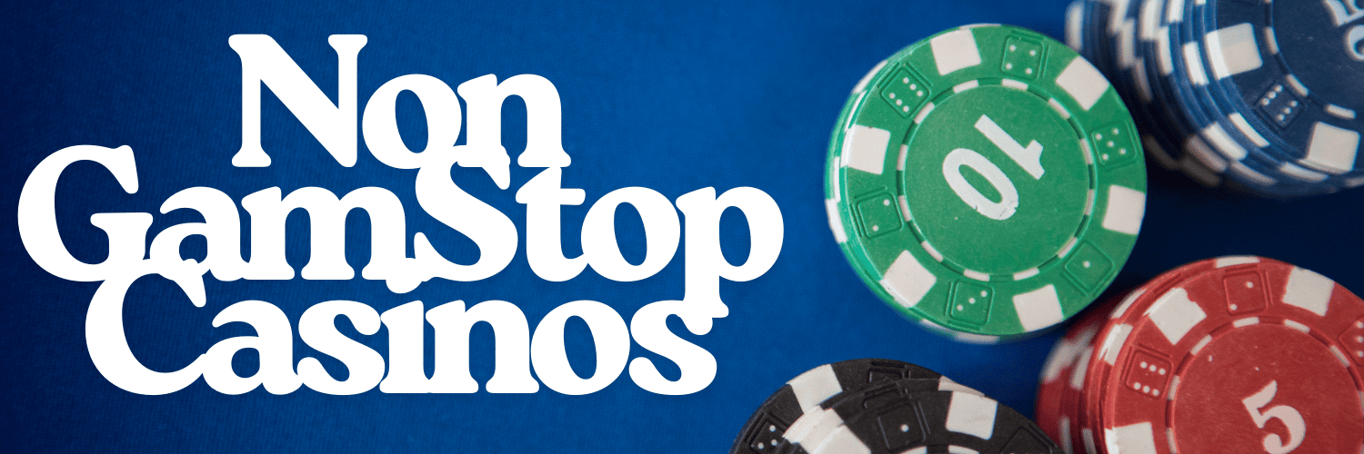 List of Casinos Not on GamStop A Complete Guide