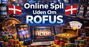 Bedste Casino Uden Om Rofus - Find Dine Favoritter